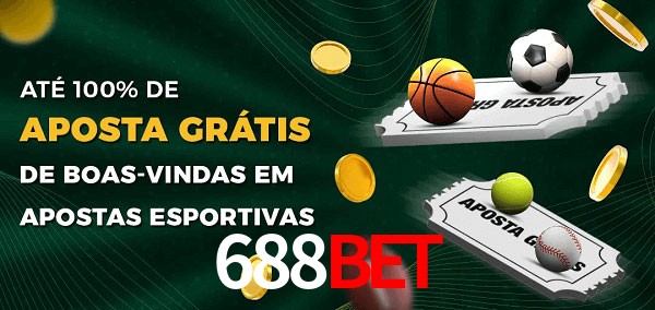 688BETbet Ate 100% de Aposta Gratis